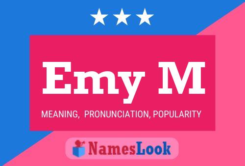 Emy M Name Poster