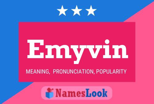 Emyvin Name Poster