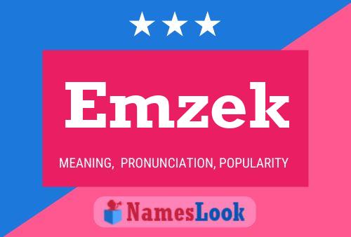 Emzek Name Poster