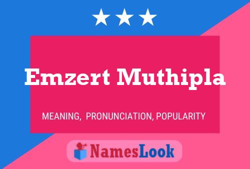 Emzert Muthipla Name Poster