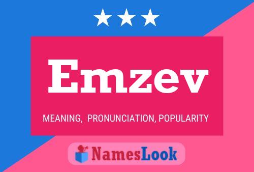 Emzev Name Poster