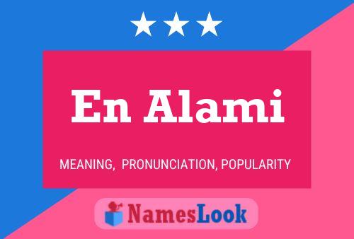 En Alami Name Poster