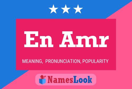 En Amr Name Poster