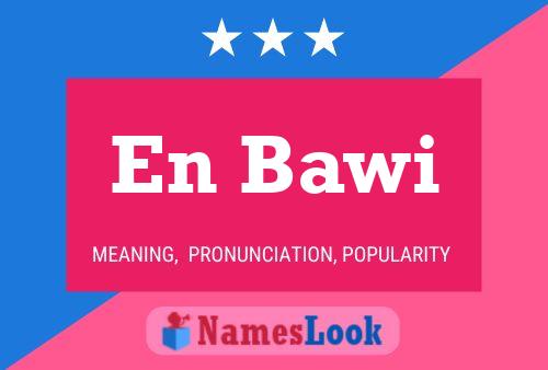 En Bawi Name Poster