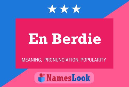 En Berdie Name Poster