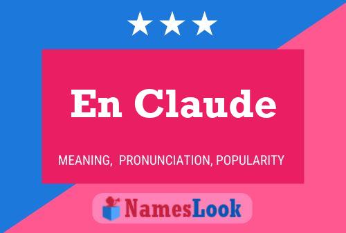 En Claude Name Poster