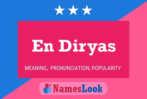 En Diryas Name Poster