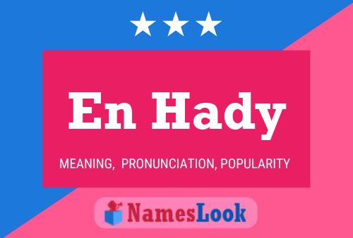 En Hady Name Poster