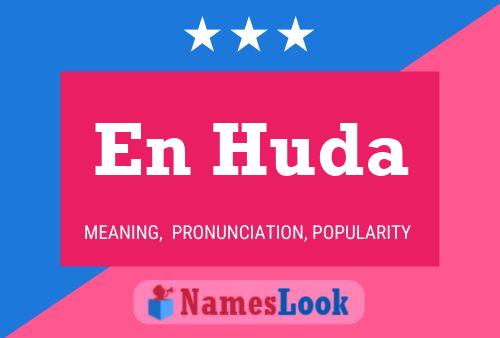 En Huda Name Poster