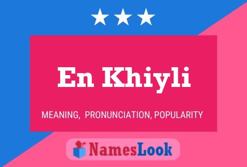 En Khiyli Name Poster