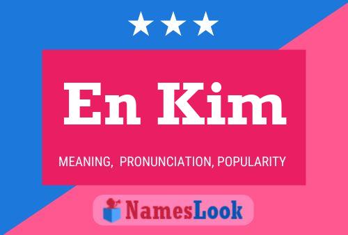 En Kim Name Poster