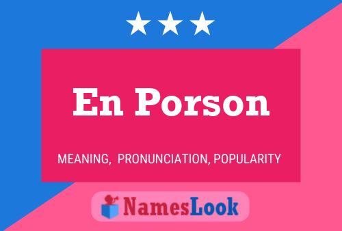 En Porson Name Poster