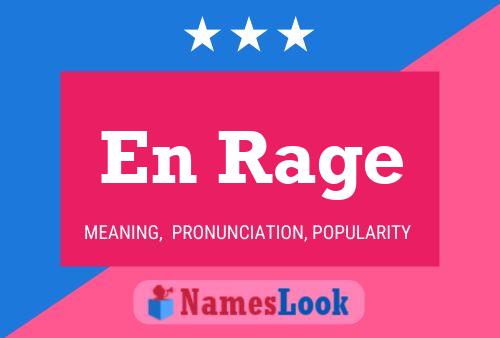 En Rage Name Poster