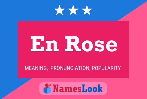 En Rose Name Poster