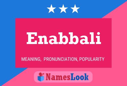 Enabbali Name Poster