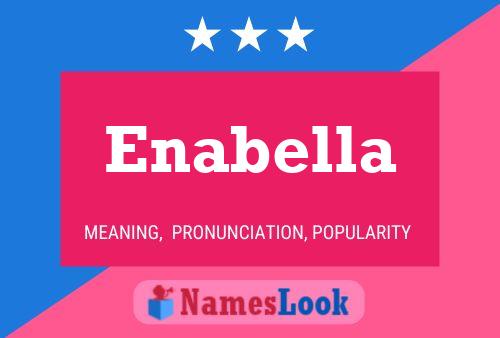 Enabella Name Poster