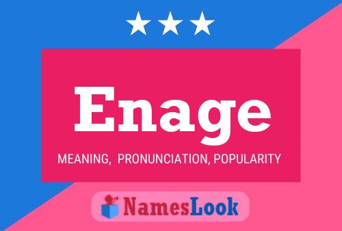 Enage Name Poster