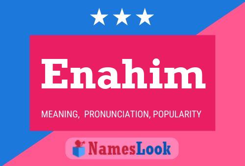 Enahim Name Poster