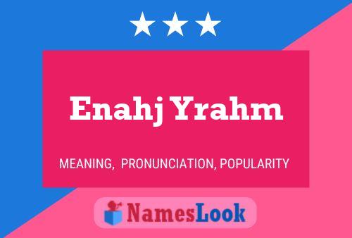 Enahj Yrahm Name Poster