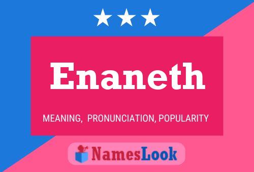 Enaneth Name Poster