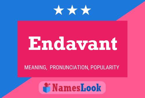 Endavant Name Poster