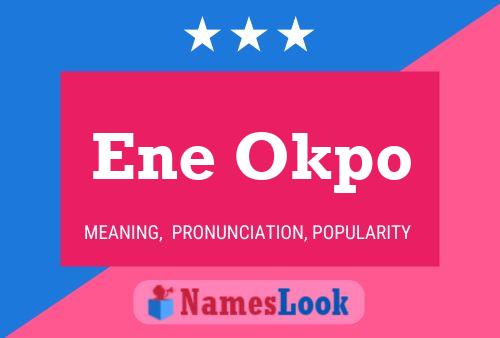 Ene Okpo Name Poster