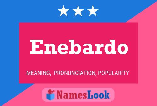 Enebardo Name Poster