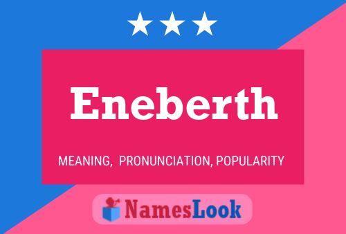 Eneberth Name Poster