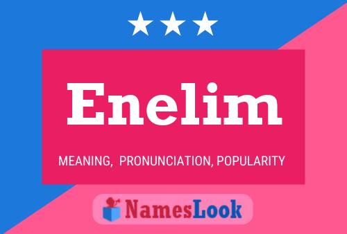 Enelim Name Poster