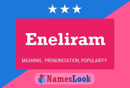 Eneliram Name Poster