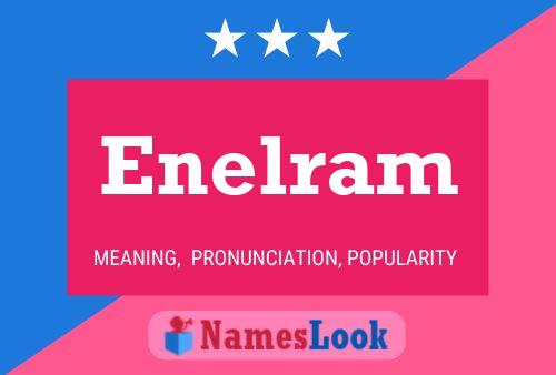 Enelram Name Poster