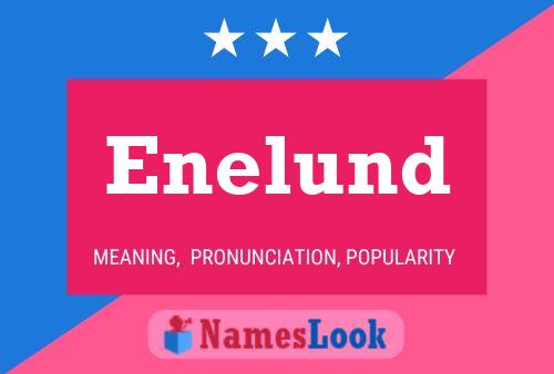 Enelund Name Poster