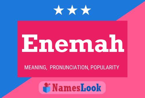 Enemah Name Poster