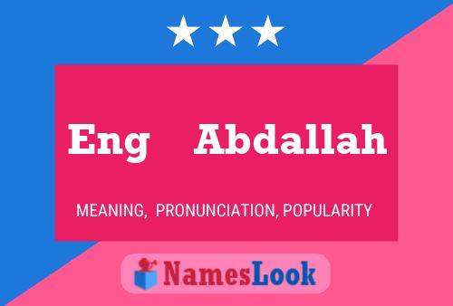 Eng    Abdallah Name Poster