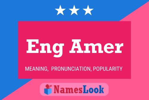 Eng Amer Name Poster