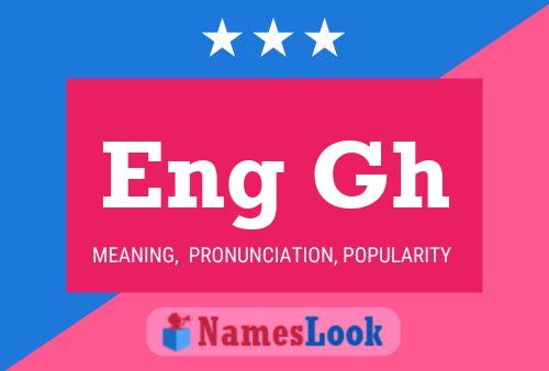 Eng Gh Name Poster