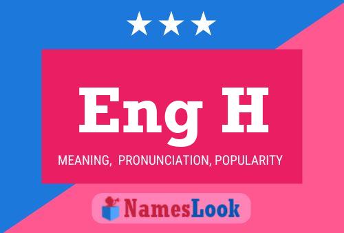 Eng H Name Poster