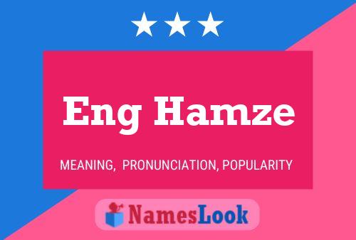 Eng Hamze Name Poster