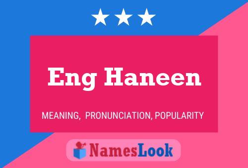 Eng Haneen Name Poster