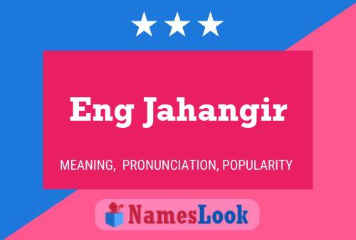 Eng Jahangir Name Poster