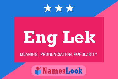 Eng Lek Name Poster