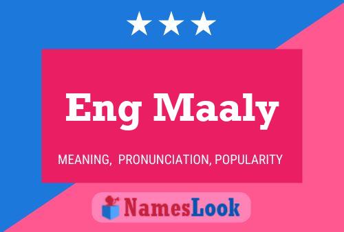 Eng Maaly Name Poster