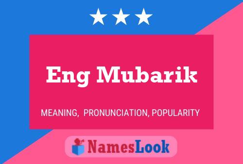 Eng Mubarik Name Poster