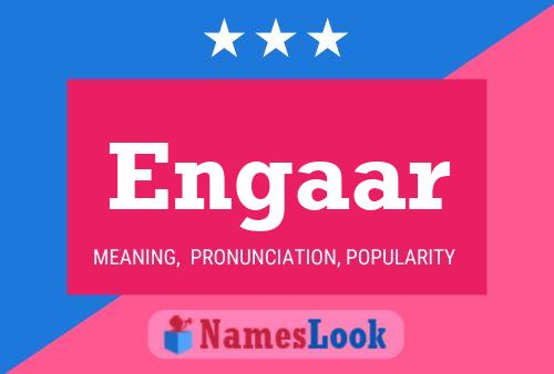 Engaar Name Poster