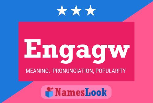 Engagw Name Poster