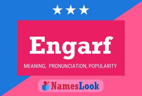 Engarf Name Poster