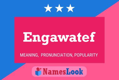 Engawatef Name Poster