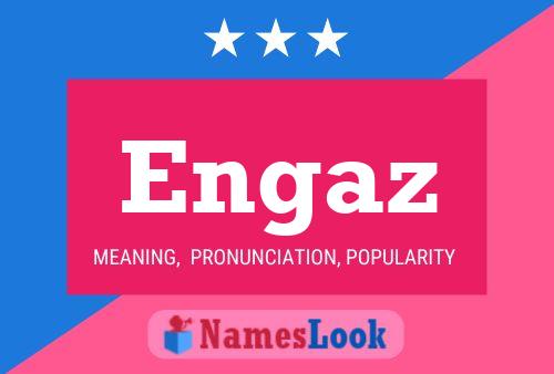 Engaz Name Poster