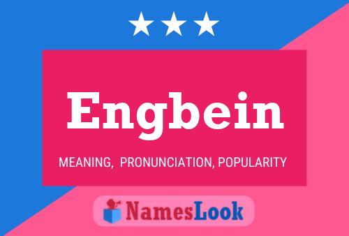 Engbein Name Poster