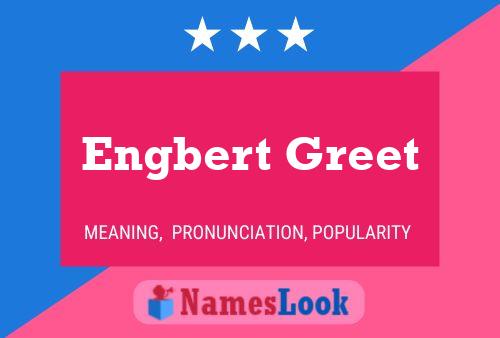 Engbert Greet Name Poster